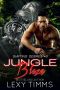 [Shifting Desires 03] • Jungle Blaze